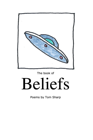 Find “The book of beliefs” by Tom Sharp on amazon.com book cover of The book of beliefs
